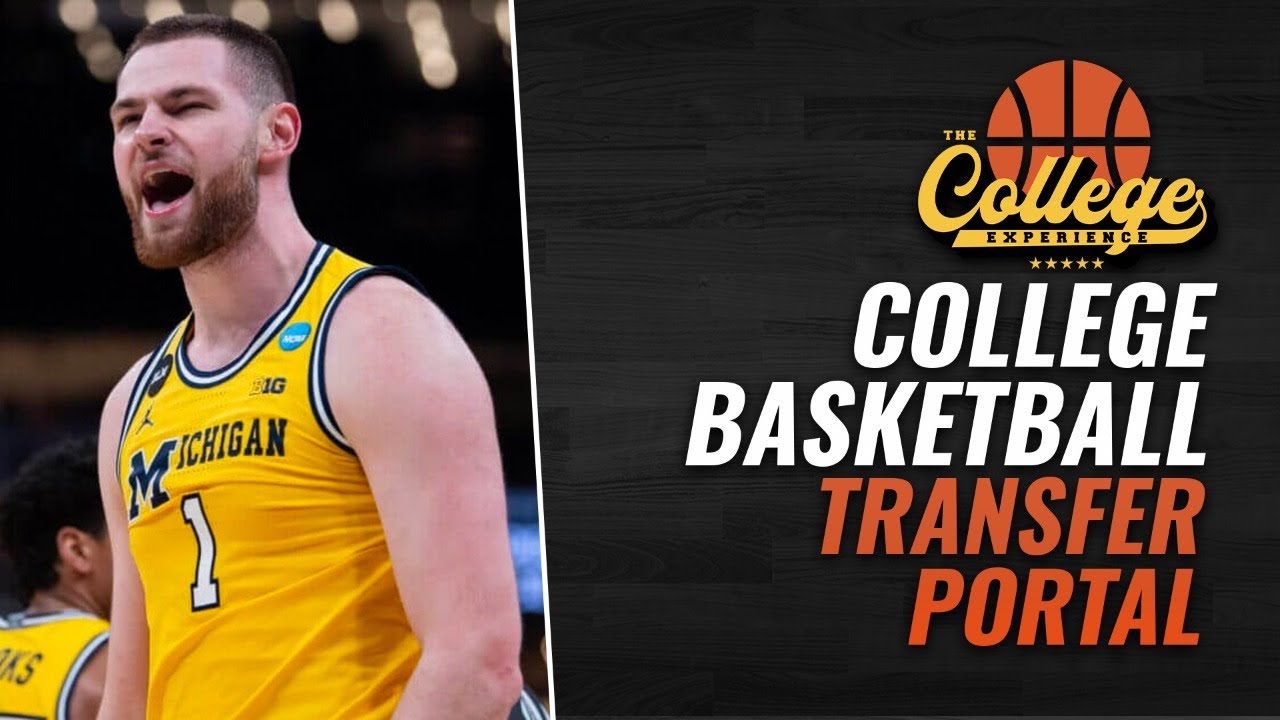 College Basketball Transfer Portal & Scheduling Notes The College