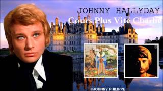 Johnny Hallyday  cours plus vite Charlie chords