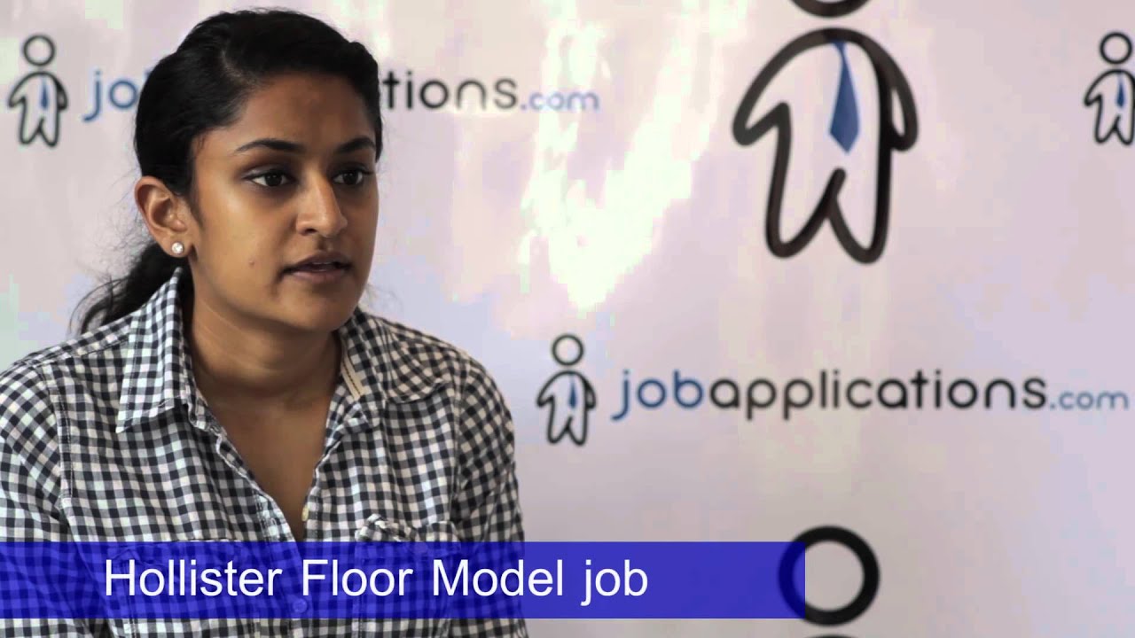 Hollister Floor Model Job Description Salary