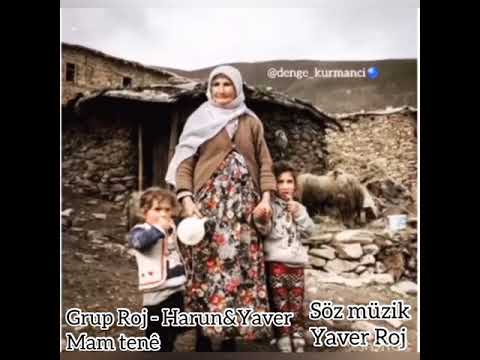 #GrupRoj #Harun&Yaver- #Mam tenê #xwezıldıbem #ledaye #mınxewnekdit