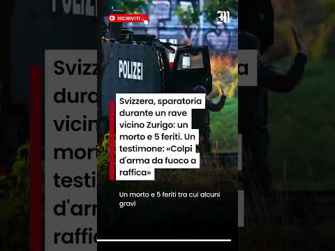 Video Svizzera, sparatoria durante un rave vicino Zurigo: un morto e 5 feriti