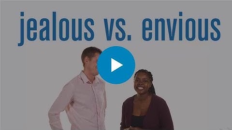 This Or That: Jealous vs. Envious?