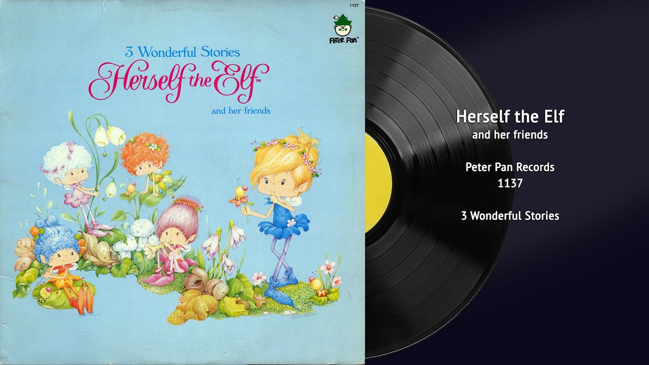 Herself the Elf - Three Wonderful Stories (PPR 1137) | Vintage Children's Vinyl Restored