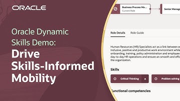 Retain Talent with Skills-Informed Mobility in Oracle Dynamic Skills: Demo