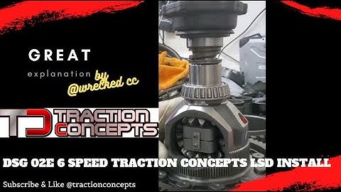 VW Audi DSG Traction Concepts 02E 6-Speed Limited Slip Install