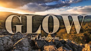 Make Your Photos GLOW in Lightroom