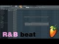 Making a *r&b* style beat- In the New FL Studio 20