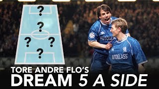 Who is Chelsea's GREATEST Ever Striker?! | Tore Andre Flo's Dream 5-A-Side