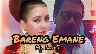 BARENG EMANE - vocal : Hj. Iwi S