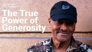 Meet Stephen | A Story of Generosity and Resilience | #MiracleMessages