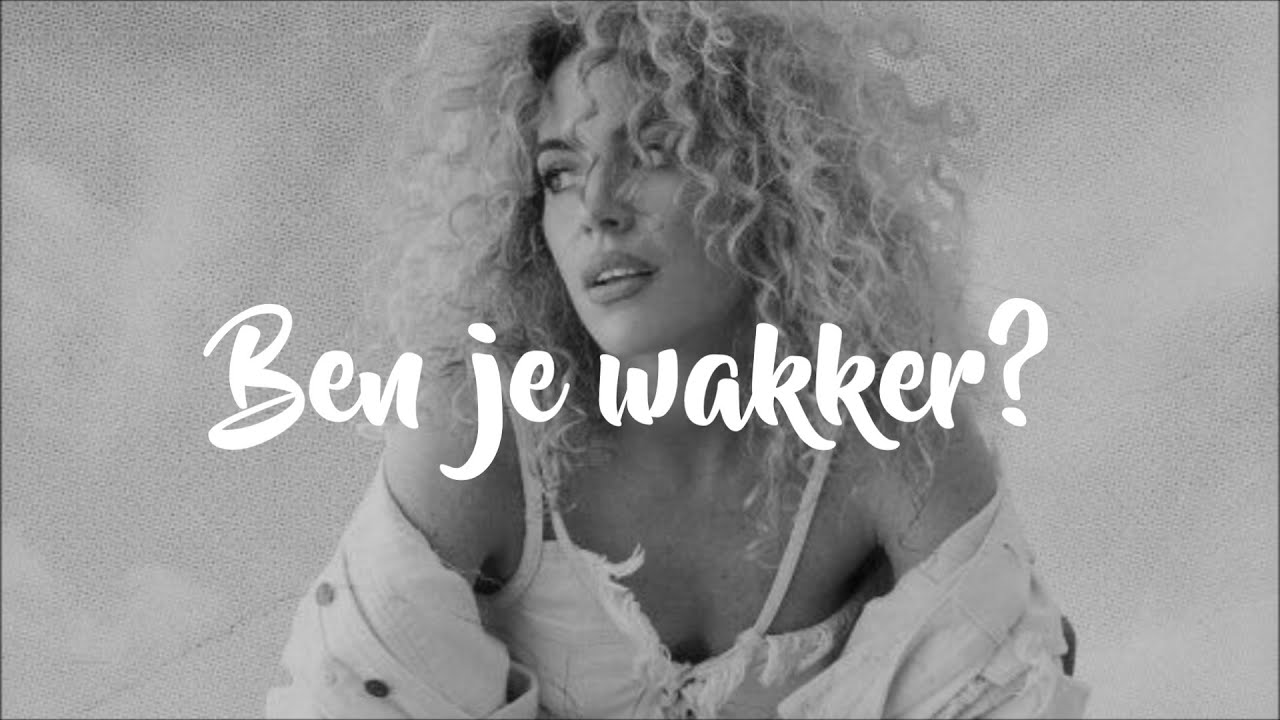 Sigourney K, Kraantje Pappie - Ben Je Wakker? (Lyrics) - YouTube