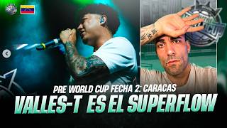 VALLES - T ES EL SUPERFLOW DEL MUNDIAL *VENEZUELA VS ARGENTINA* #FMSWORLDCUP #CARACAS