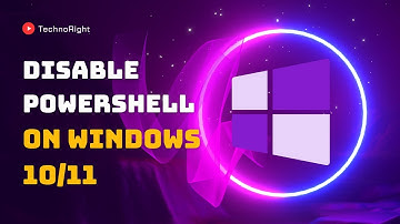 How to Disable or Enable Powershell in Windows 10/11