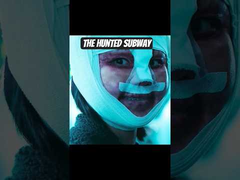 the hunted subway 😱 #movies #movieshorts #sehar #us