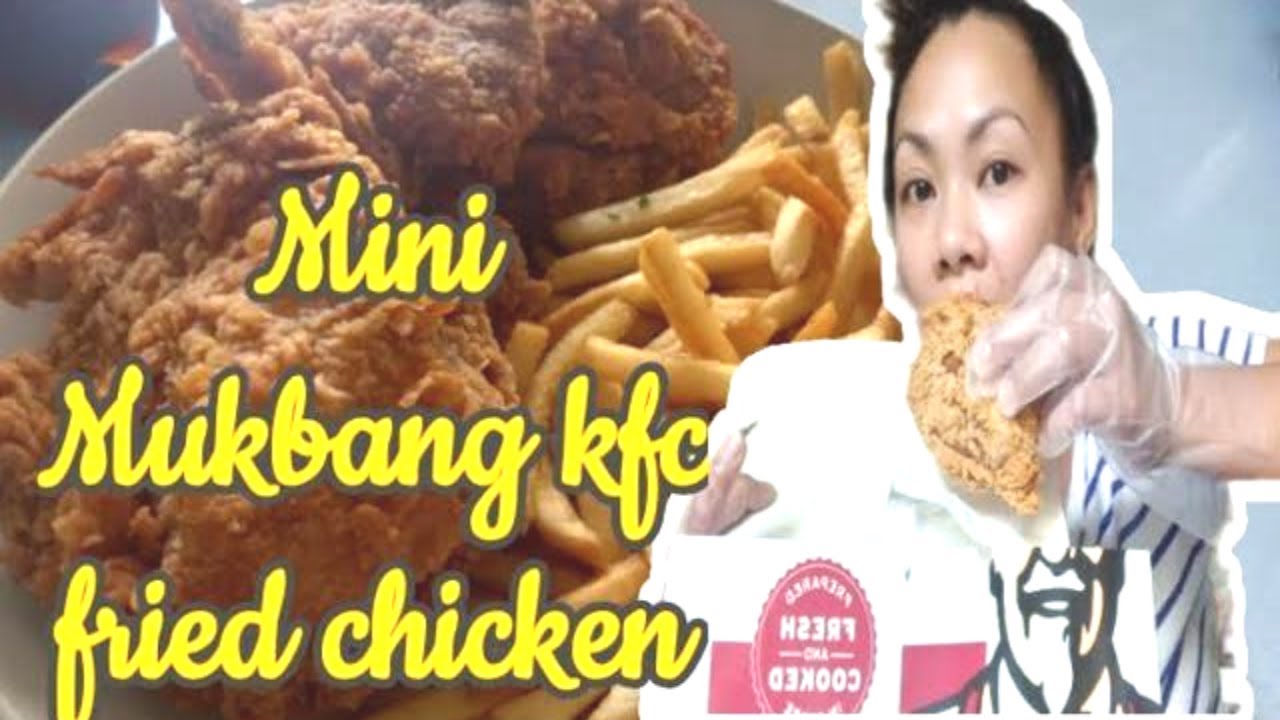 Mini Mukbang KFC Fried chicken#joyvarietyvlogs - YouTube