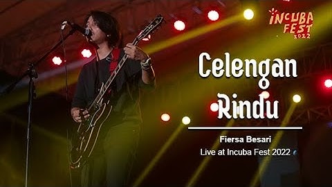 Fiersa Besari "Celengan Rindu" Live at Incuba Fest 2022