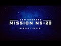 Replay: New Shepard Mission NS-20 Webcast