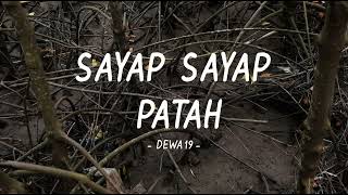 Dewa 19  Sayap Sayap Patah  Lirik Anstory