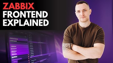 ZABBIX Frontend Sections Explained for Beginners