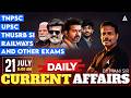 21 July 2026 Current Affairs | Daily News Analysis in Tamil