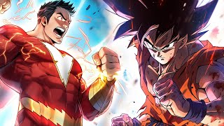 Shazam Vs Goku | Who Would REALLY Win?