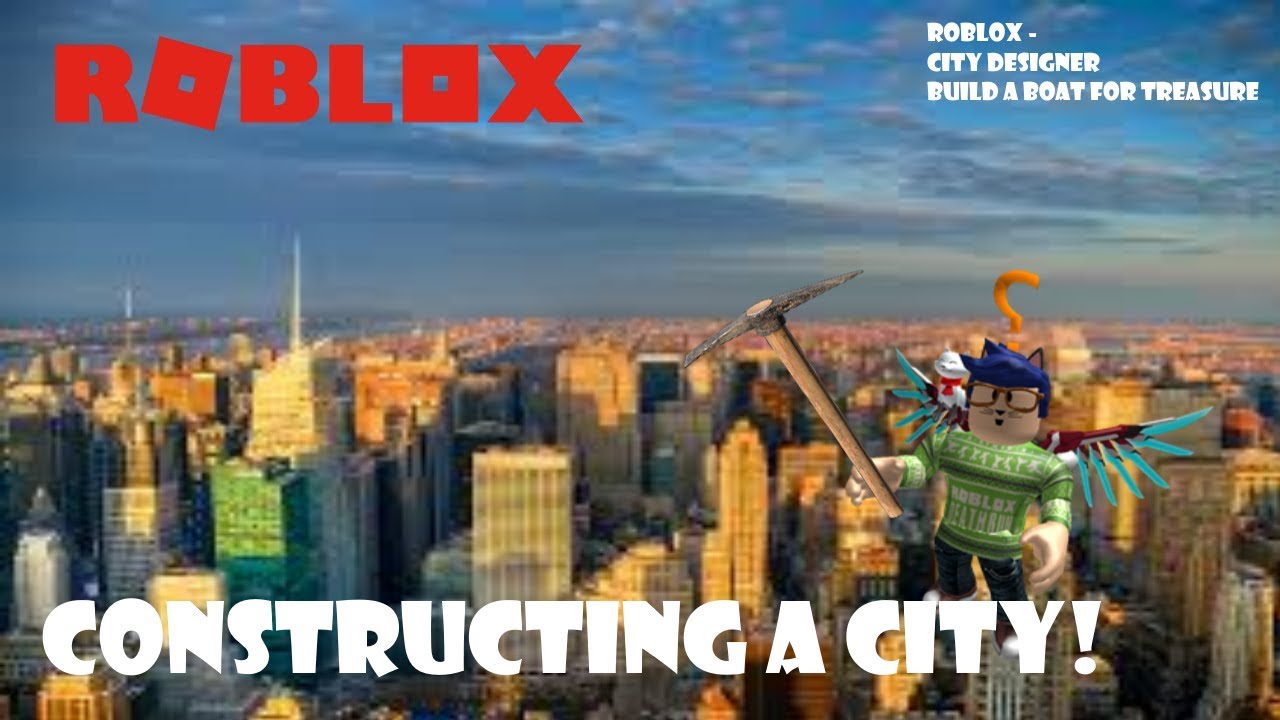 Constructing A City Roblox City Designer - how to build a city in roblox