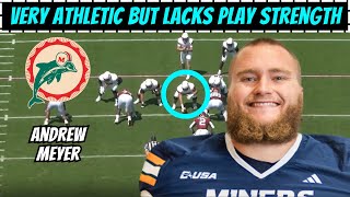 Film Breakdown: Andrew Meyer Brings Excellent Athletic Traits to the Miami Dolphins