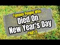 Famous Graves - Famous People Who DIED ON NEW YEARS DAY & Others (Part 2)
