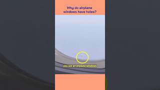 Why do airplane windows have hole? 🤯 #fact #facts #short #shorts #flight #plane