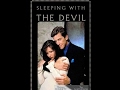 Sleeping with the devil1997