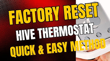How to factory reset a hive thermostat?