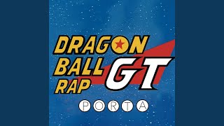 Dragon Ball GT Rap