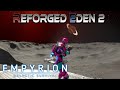 Touring The Titans Three - Empyrion Galactic Survival - Reforged Eden 2 [EP05]