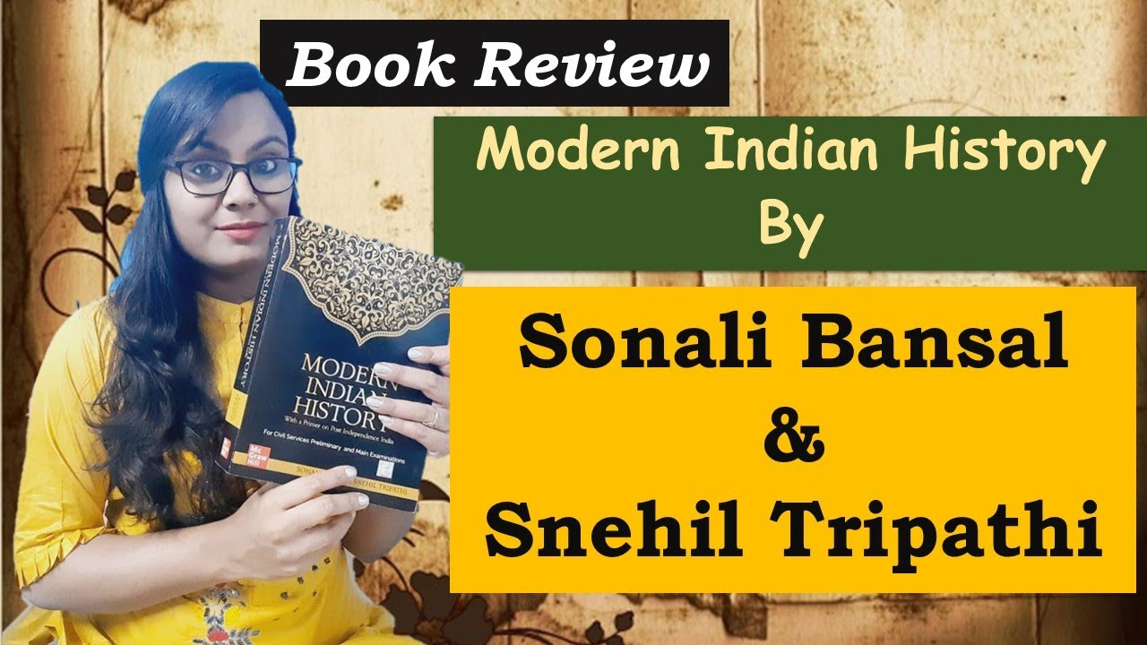 Sonali Bansal Modern History Pdf Modern Indian History |Sonali Bansal & Snehil Tripathi |Review