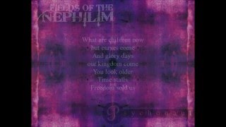 Fields Of The Nephilim - Psychonaut (Lyrics)