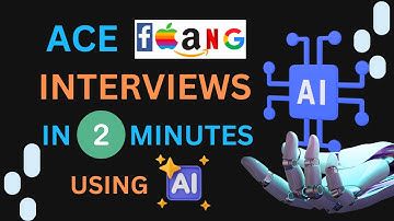 ACE any Coding Interview using AI, with This 2-Minute Video