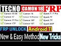 Tecno Camon 18T Android 11 FRP Bypass New And Easy Trick