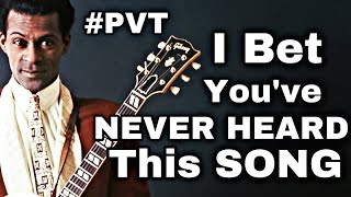 I BET You’ve NEVER HEARD This SONG PVT RocknChaz RandomAlbum ChuckBerry