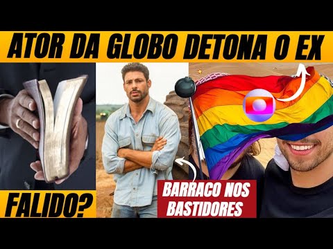 🧨 BOMBA: Falência de Pastor + Cauã FORA de Terra e Paixão + Ator gay da Globo DETONA ex e humilha