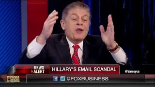 Judge Napolitano: FBI Interview Of Clinton Aides Will Be Day Of Reckoning