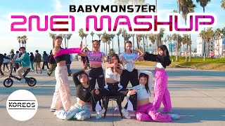 [KPOP IN PUBLIC | ONE TAKE] BABYMONSTER - '2NE1 Mash Up' Dance Cover 댄스커버 | Koreos