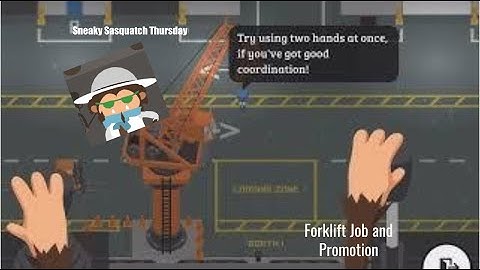 Forklift Job with Promotion - Sneaky Sasquatch Port Update 1.8