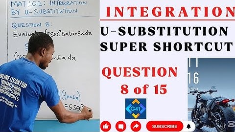 QUESTION 8/15 SHORTCUTS ON U-SUBSTITUTION || INTEGRATION || TECHNIQUES OF INTEGRATION || #GMAETS41