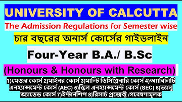 Calcutta University Four Year B.A.& B.Sc Honours & Honours with Research guideline 2023/UG admission