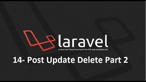 Laravel 5.7 mini project select edit update delete 2 in hindi urdu part 14