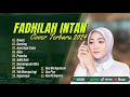 Fadhilah Intan Full Album Cover Terbaik - Dawai - Denting - 2024 Paling Hits & Terpopuler Saat Ini