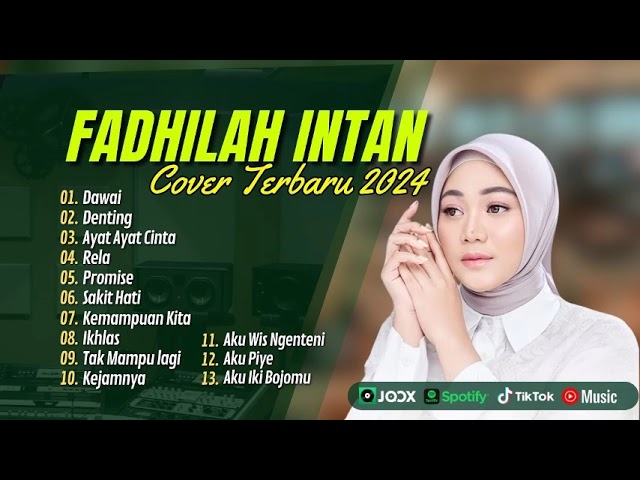 Fadhilah Intan Full Album Cover Terbaik - Dawai - Denting - 2024 Paling Hits & Terpopuler Saat Ini class=