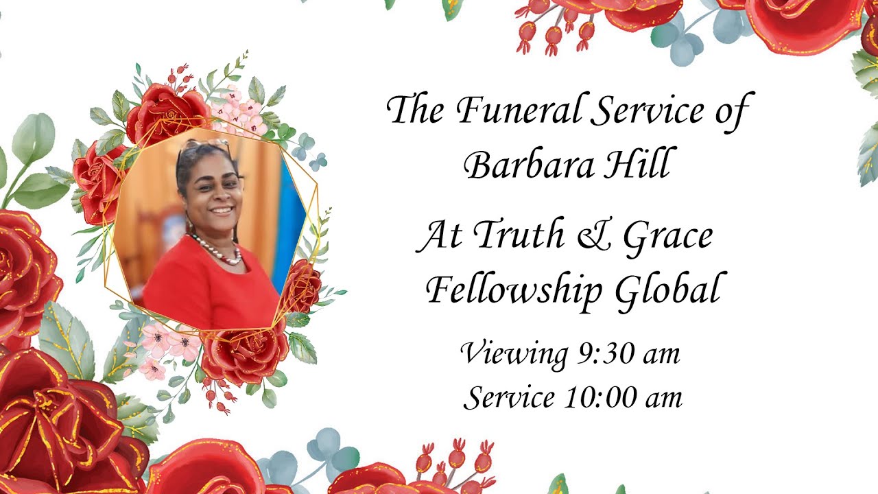 The Funeral Service of Barbara Hill - YouTube