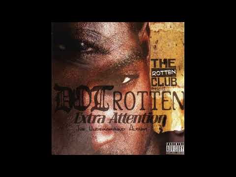 Dot Rotten - Used To Be Mine