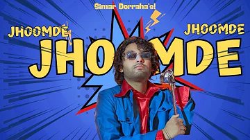 Simar Doraha :-  Jhoomde ( Official Audio )